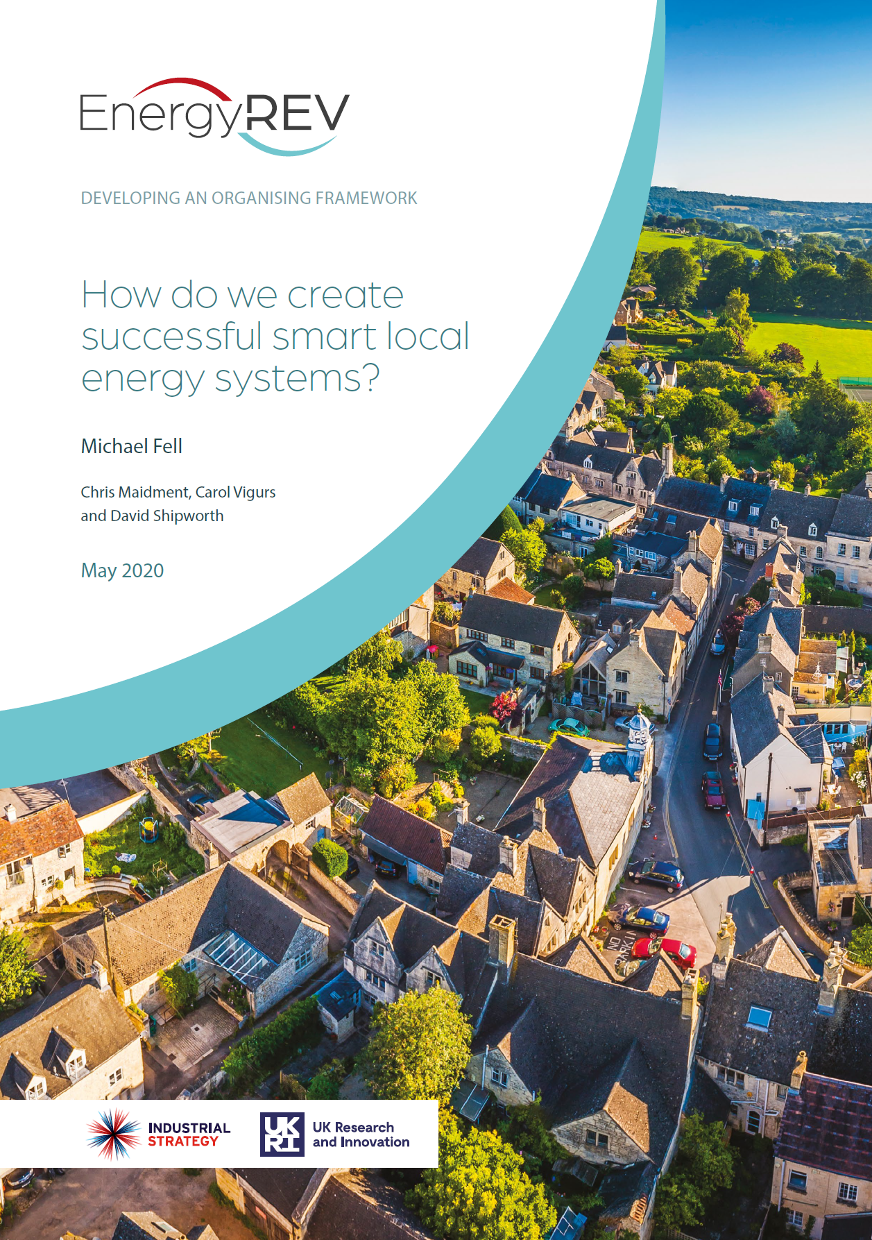 Developing an Organising Framework: How do we Create Successful Smart Local Energy Systems?